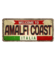 Welcome To Amalfi Coast Vintage Rusty Metal Sign