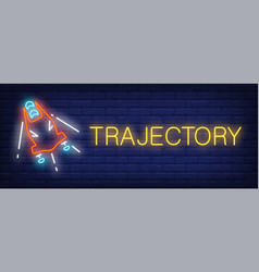 Trajectory Neon Sign