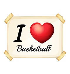 I Love Basketball