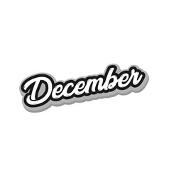 December Said With Hand Lettering