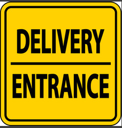 Delivery Entrance Sign On White Background