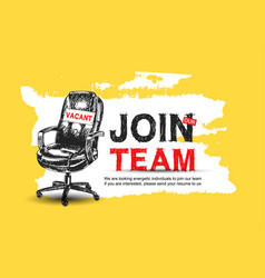 Join Our Team With Sign Vacant Office Chair White