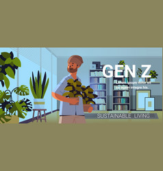 Guy Holding Potted Plant Generation Z Lifestyle