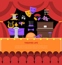 Theatre Life Concept Background Theatre Life