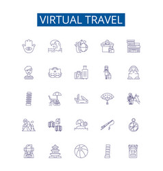 Virtual Travel Line Icons Signs Set Design