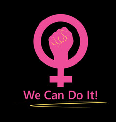 Femenism We Can Do