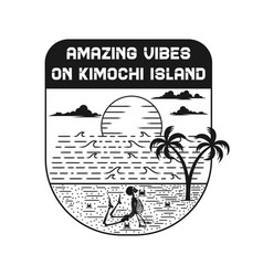 Amazing Vibes On Kimochi Island