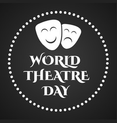 World Theatre Day Hand Drawn Lettering