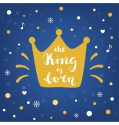 King Is Born Hand Lettering Sign And Crown