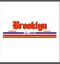 Brooklyn Superior Athletic Since 1986 Vintage