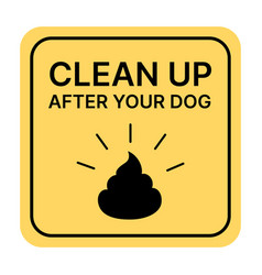 Sign Clean Up After Your Dog Flat Cartoon