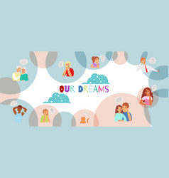 Our Dreams Relaxed Young And Old People