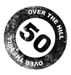 Over The Hill 50 Stamp