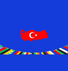 Turkiye Flag Map European Nations 2024 Teams