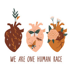 We Are One Human Race Equal Rights For All Skin