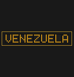 Orange Color Led Banner In Word Venezuela