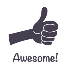 Awesome Job Thumbs Up