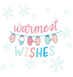 Warmest Wishes