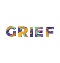 Grief Concept Retro Colorful Word Art