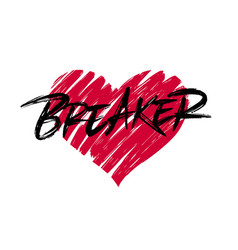 Heart Breaker Lettering