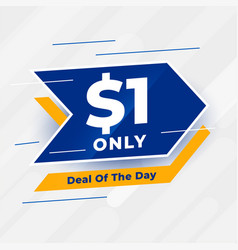 Dollar One Only Deal Of The Day Banner