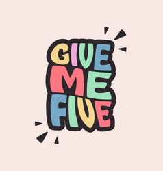 High Five Phrase Vintage Groovy Sticker 70s