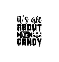 Its All About Candy