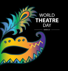 World Theatre Day Concept March 27