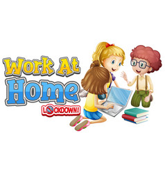 Font Design For Work From Home With Kids Working