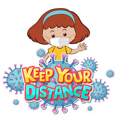 Keep Your Distance Font Design With A Girl