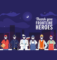 Thanks To Front Line Workers Diverse People