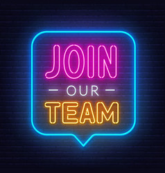 Join Our Team Neon Sign On A Brick Background