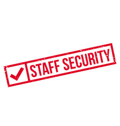 Staff Security Rubber Stamp