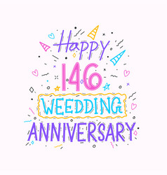 Happy 146th Wedding Anniversary Hand Lettering