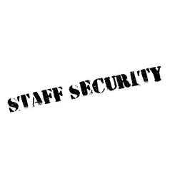 Staff Security Rubber Stamp