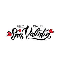 Hand Sketched Happy Valentines Day Text In Spanish