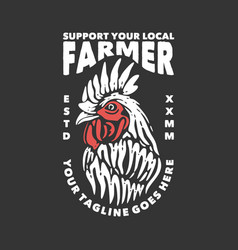 T Shirt Design Support Your Local Farmer