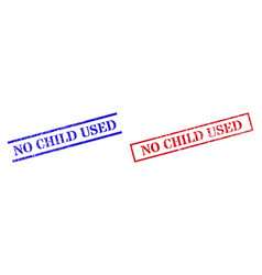 No Child Used Grunge Scratched Stamp Watermarks