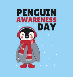 Penguin Awareness Day