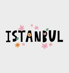 Istanbul Hand Lettering Logo Of Istanbul In Black