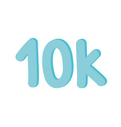 Ten Thousand Followers Label