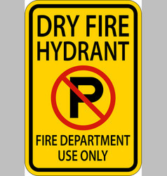 Dry Fire Hydrant Sign On White Background