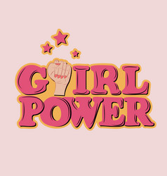 Slogan Girl Power With Female Hand