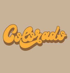 Colorado Hand Drawn Lettering Isolated