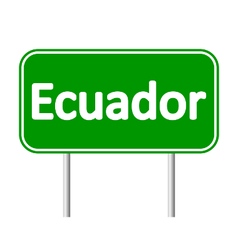 Ecuador Road Sign