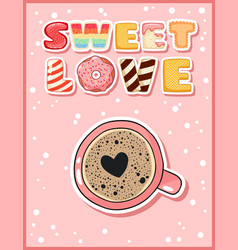 Sweet Love Cute Funny Postcard With Cup Coffee