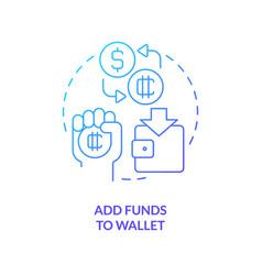 Add Funds To Wallet Blue Gradient Concept Icon