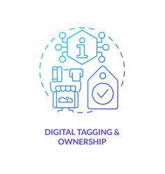 Digital Tagging And Ownership Blue Gradient