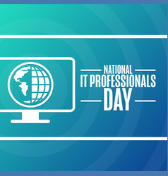 National It Professionals Day Holiday Concept