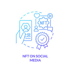 Nft On Social Media Blue Gradient Concept Icon